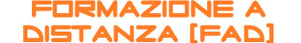 Formazione a Distanza (FaD)